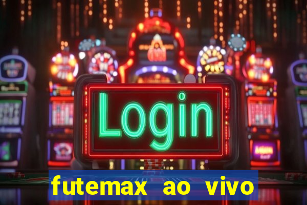 futemax ao vivo real madrid